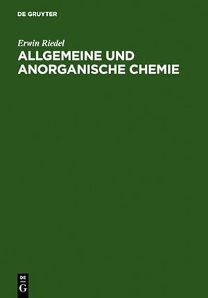 Seller image for Allgemeine und anorganische Chemie : ein Lehrbuch fr Studenten mit Nebenfach Chemie for sale by AHA-BUCH GmbH