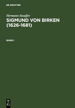 Seller image for Sigmund von Birken (1626-1681) : Morphologie seines Werkes for sale by AHA-BUCH GmbH