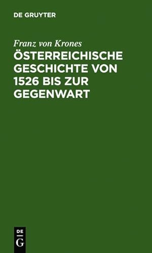 Bild des Verkufers fr sterreichische Geschichte von 1526 bis zur Gegenwart zum Verkauf von AHA-BUCH GmbH