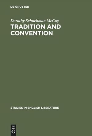 Immagine del venditore per Tradition and convention : A study of periphrasis in English pastoral poetry from 15571715 venduto da AHA-BUCH GmbH