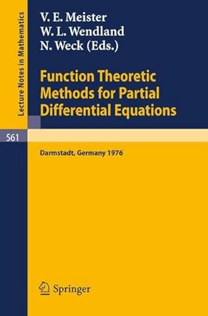 Immagine del venditore per Function Theoretic Methods for Partial Differential Equations : Proceedings of the International Symposium Held at Darmstadt, Germany, 12-15 April 1976 venduto da AHA-BUCH GmbH