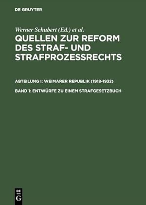 Bild des Verkufers fr Entwrfe zu einem Strafgesetzbuch : (1919, 1922, 1924/25 und 1927) zum Verkauf von AHA-BUCH GmbH