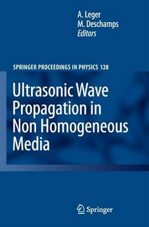 Bild des Verkufers fr Ultrasonic Wave Propagation in Non Homogeneous Media zum Verkauf von AHA-BUCH GmbH