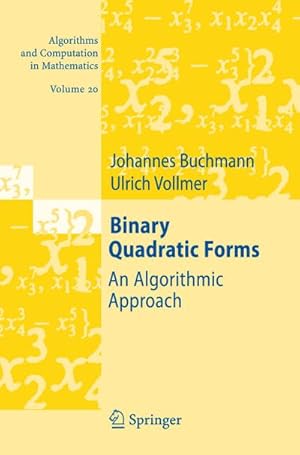 Seller image for Binary Quadratic Forms : An Algorithmic Approach for sale by AHA-BUCH GmbH