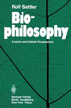 Seller image for Biophilosophy : Analytic and Holistic Perspectives for sale by AHA-BUCH GmbH