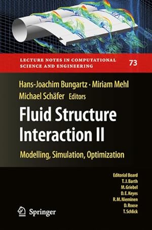 Bild des Verkufers fr Fluid Structure Interaction II : Modelling, Simulation, Optimization zum Verkauf von AHA-BUCH GmbH