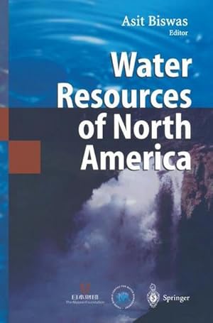 Bild des Verkufers fr Water Resources of North America zum Verkauf von AHA-BUCH GmbH