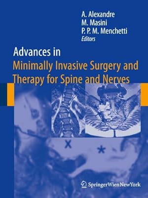 Seller image for Advances in Minimally Invasive Surgery and Therapy for Spine and Nerves for sale by AHA-BUCH GmbH