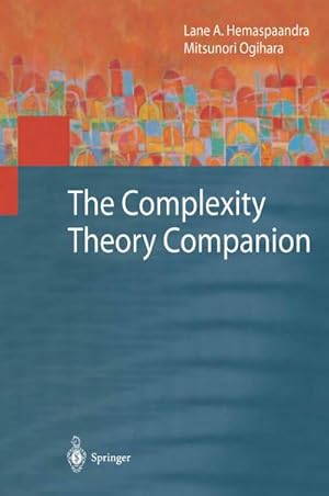 Image du vendeur pour The Complexity Theory Companion mis en vente par AHA-BUCH GmbH