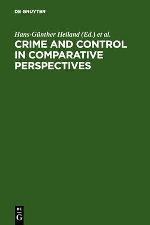 Immagine del venditore per Crime and Control in Comparative Perspectives venduto da AHA-BUCH GmbH