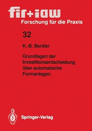 Seller image for Grundlagen der Investitionsentscheidung ber automatische Formanlagen for sale by AHA-BUCH GmbH