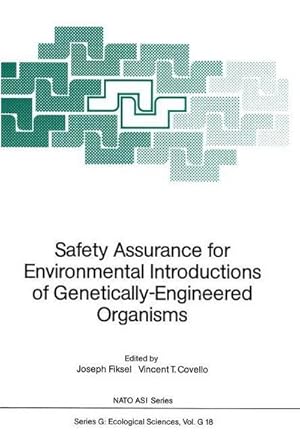 Bild des Verkufers fr Safety Assurance for Environmental Introductions of Genetically-Engineered Organisms zum Verkauf von AHA-BUCH GmbH