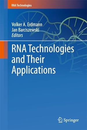 Bild des Verkufers fr RNA Technologies and Their Applications zum Verkauf von AHA-BUCH GmbH