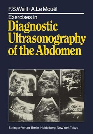 Bild des Verkufers fr Exercises in Diagnostic Ultrasonography of the Abdomen zum Verkauf von AHA-BUCH GmbH