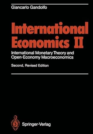 Immagine del venditore per International Economics II : International Monetary Theory and Open-Economy Macroeconomics venduto da AHA-BUCH GmbH