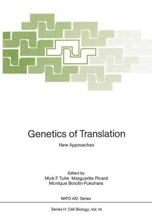 Seller image for Genetics of Translation : New Approaches for sale by AHA-BUCH GmbH