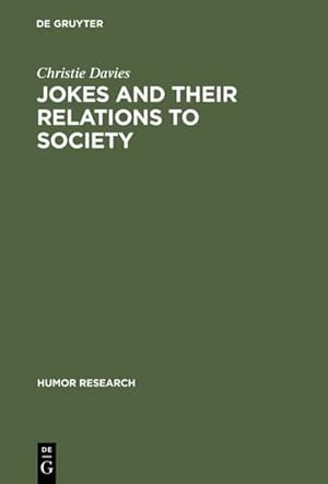 Image du vendeur pour Jokes and their Relations to Society mis en vente par AHA-BUCH GmbH