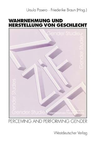 Seller image for Wahrnehmung und Herstellung von Geschlecht : Perceiving and Performing Gender for sale by AHA-BUCH GmbH