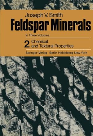 Bild des Verkufers fr Feldspar Minerals : 2 Chemical and Textural Properties zum Verkauf von AHA-BUCH GmbH