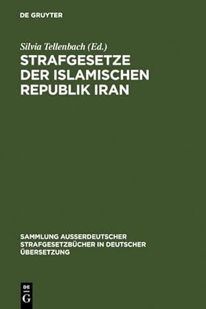 Bild des Verkufers fr Strafgesetze der Islamischen Republik Iran zum Verkauf von AHA-BUCH GmbH