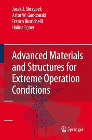 Bild des Verkufers fr Advanced Materials and Structures for Extreme Operating Conditions zum Verkauf von AHA-BUCH GmbH