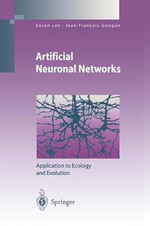 Seller image for Artificial Neuronal Networks : Application to Ecology and Evolution for sale by AHA-BUCH GmbH