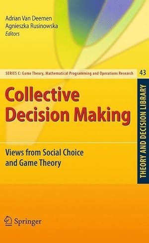 Bild des Verkufers fr Collective Decision Making : Views from Social Choice and Game Theory zum Verkauf von AHA-BUCH GmbH