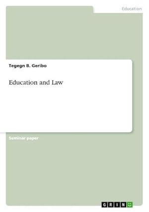 Immagine del venditore per Education and Law venduto da AHA-BUCH GmbH