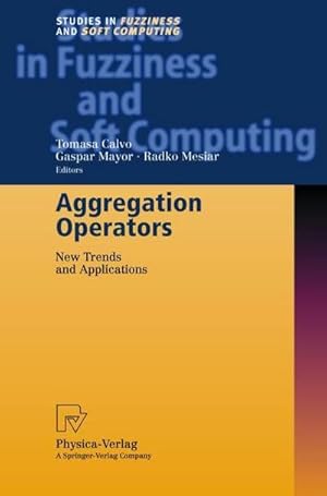 Immagine del venditore per Aggregation Operators : New Trends and Applications venduto da AHA-BUCH GmbH
