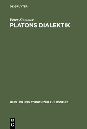 Bild des Verkufers fr Platons Dialektik : Die frhen und mittleren Dialoge zum Verkauf von AHA-BUCH GmbH