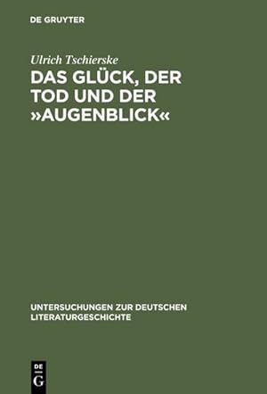 Bild des Verkufers fr Das Glck, der Tod und der Augenblick : Realismus und Utopie im Werk Dieter Wellershoffs zum Verkauf von AHA-BUCH GmbH