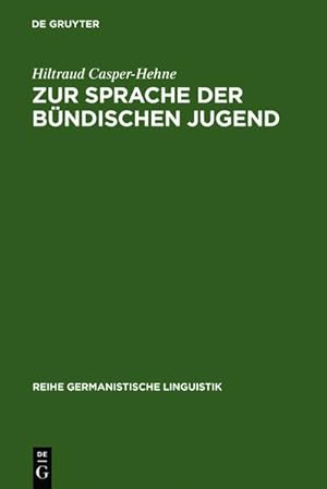 Seller image for Zur Sprache der bndischen Jugend : am Beispiel der Deutschen Freischar for sale by AHA-BUCH GmbH