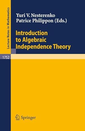 Seller image for Introduction to Algebraic Independence Theory for sale by AHA-BUCH GmbH