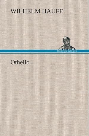 Bild des Verkufers fr Othello zum Verkauf von AHA-BUCH GmbH