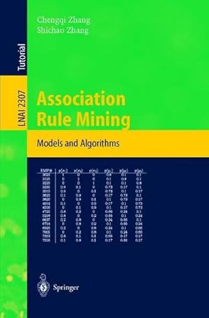 Bild des Verkufers fr Association Rule Mining : Models and Algorithms zum Verkauf von AHA-BUCH GmbH