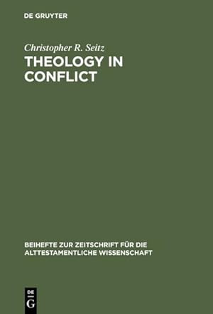 Bild des Verkufers fr Theology in Conflict : Reactions to the Exile in the Book of Jeremiah zum Verkauf von AHA-BUCH GmbH