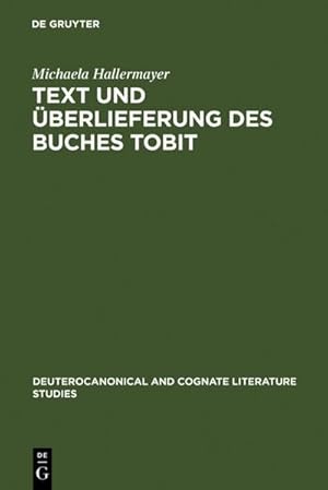 Seller image for Text und berlieferung des Buches Tobit for sale by AHA-BUCH GmbH