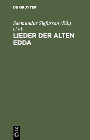 Bild des Verkufers fr Lieder der alten Edda zum Verkauf von AHA-BUCH GmbH