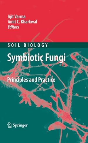 Immagine del venditore per Symbiotic Fungi : Principles and Practice venduto da AHA-BUCH GmbH