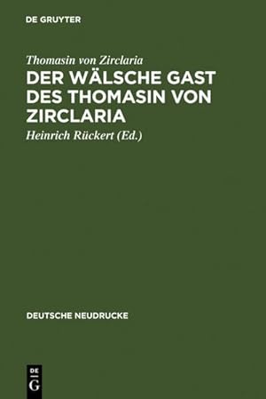 Seller image for Der wlsche Gast des Thomasin von Zirclaria for sale by AHA-BUCH GmbH