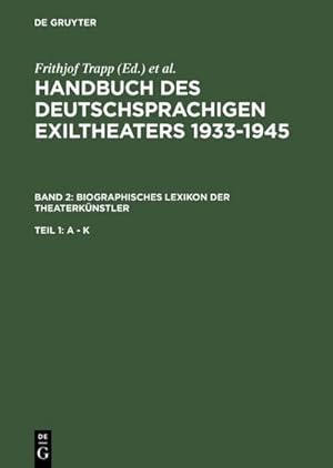 Imagen del vendedor de Biographisches Lexikon der Theaterknstler a la venta por AHA-BUCH GmbH