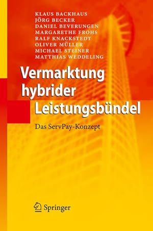 Bild des Verkufers fr Vermarktung hybrider Leistungsbndel : Das ServPay-Konzept zum Verkauf von AHA-BUCH GmbH