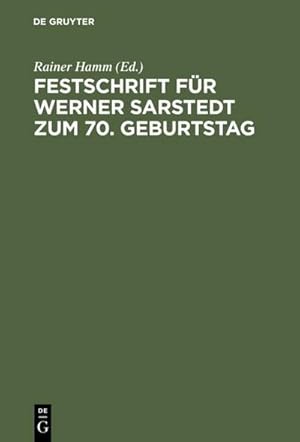 Immagine del venditore per Festschrift fr Werner Sarstedt zum 70. Geburtstag venduto da AHA-BUCH GmbH