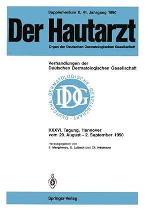 Seller image for Supplementum X, 41. Jahrgang 1990 Verhandlungen der Deutschen Dermatologischen Gesellschaft : XXXVI. Tagung gehalten in Hannover vom 29. August  2. September 1990 for sale by AHA-BUCH GmbH