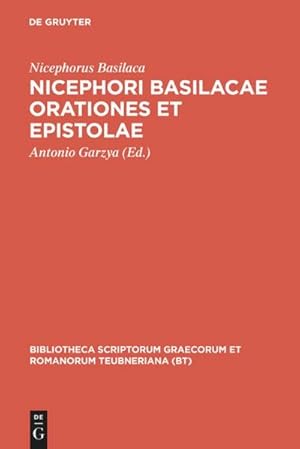 Bild des Verkufers fr Nicephori Basilacae orationes et epistolae zum Verkauf von AHA-BUCH GmbH