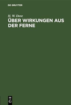 Bild des Verkufers fr ber Wirkungen aus der Ferne : Eine am 1. Mrz im Vereine fr wissenschaftliche Vortrge gehaltene Vorlesung zum Verkauf von AHA-BUCH GmbH