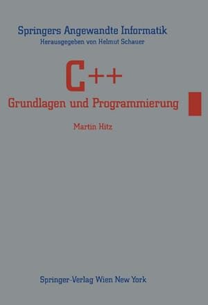 Seller image for C++ : Grundlagen und Programmierung for sale by AHA-BUCH GmbH
