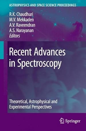 Bild des Verkufers fr Recent Advances in Spectroscopy : Theoretical, Astrophysical and Experimental Perspectives zum Verkauf von AHA-BUCH GmbH