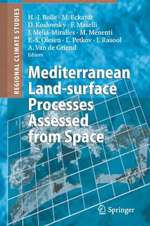 Seller image for Mediterranean Land-surface Processes Assessed from Space for sale by AHA-BUCH GmbH