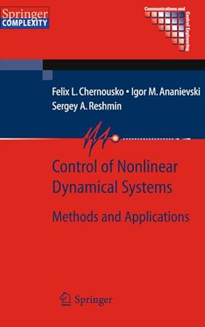 Imagen del vendedor de Control of Nonlinear Dynamical Systems : Methods and Applications a la venta por AHA-BUCH GmbH